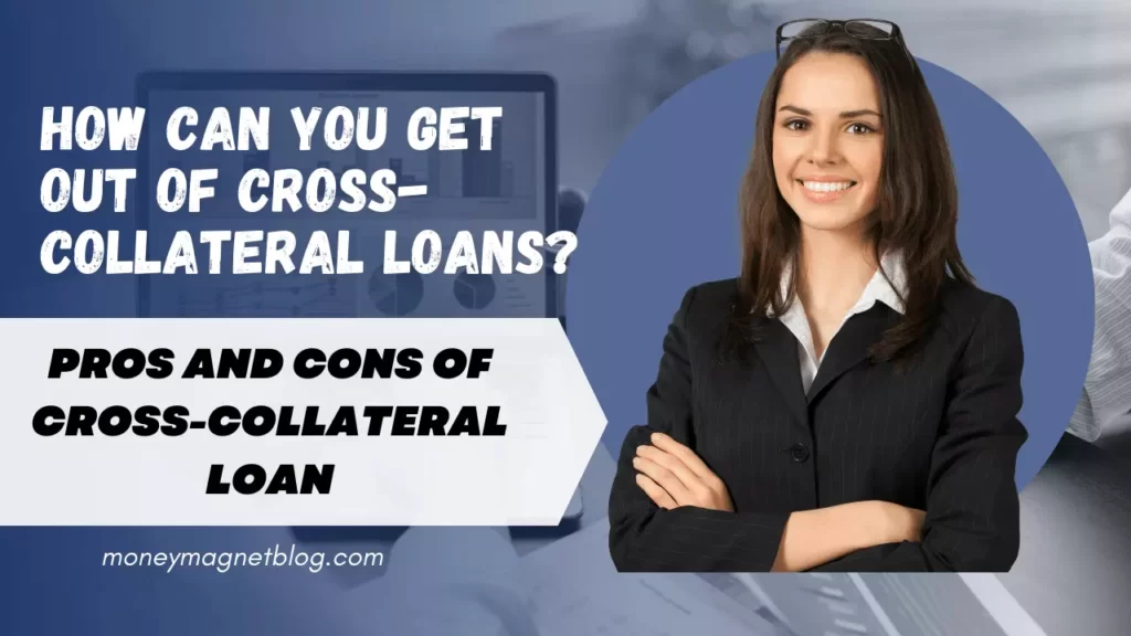 Cross Collateralized Loan