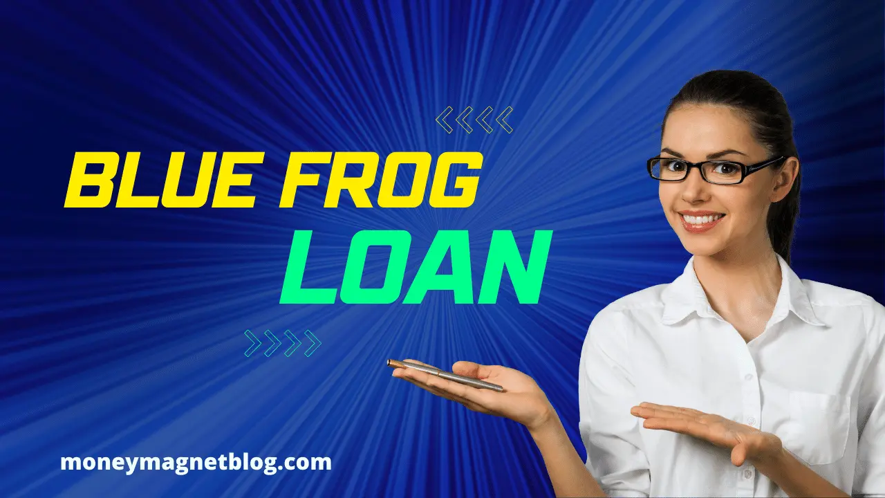 Blue Frog Loans