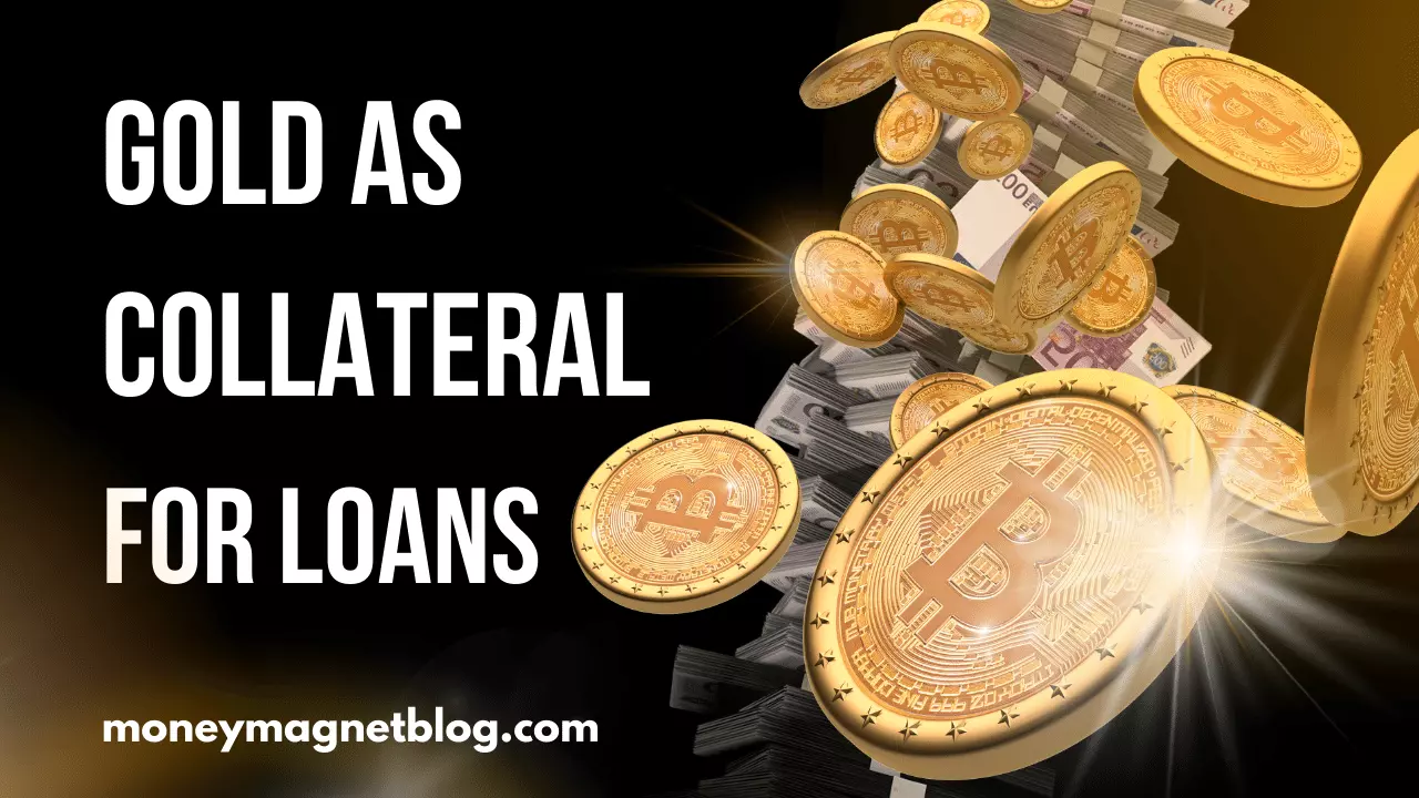 Gold Collateral Loans